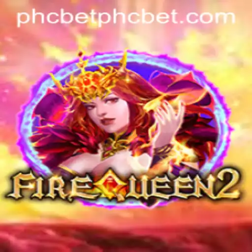 Welcome to FireQueen2: A Thrilling Gaming Adventure with phcbet